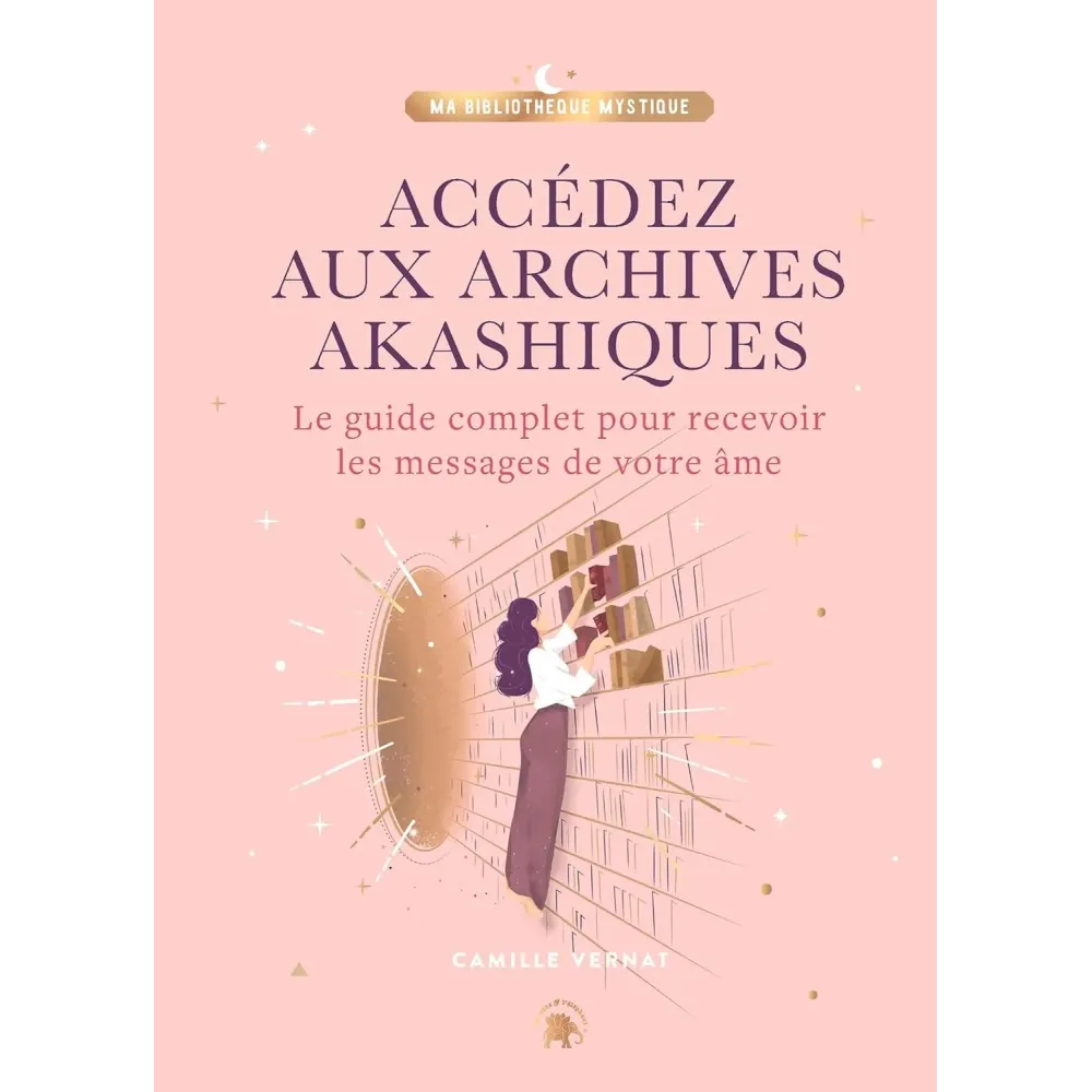 Accédez aux Archives Akashiques