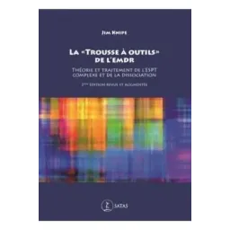 La "Trousse à outils" de l'EMDR - Théorie et traitement de l'ESPT complexe et de la dissociation (légèrement abîmé)