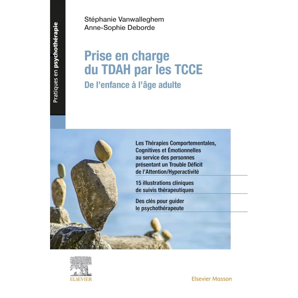 Prise en charge du TDA/H par les TCCE: De l'enfance à l'âge adulte