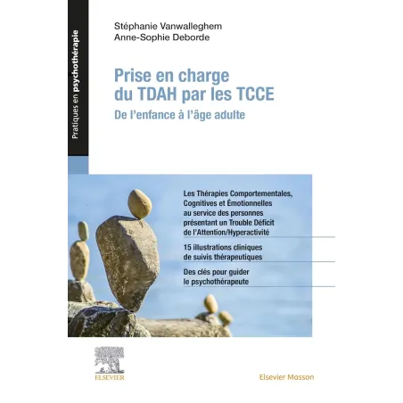 Prise en charge du TDA/H par les TCCE: De l'enfance à l'âge adulte