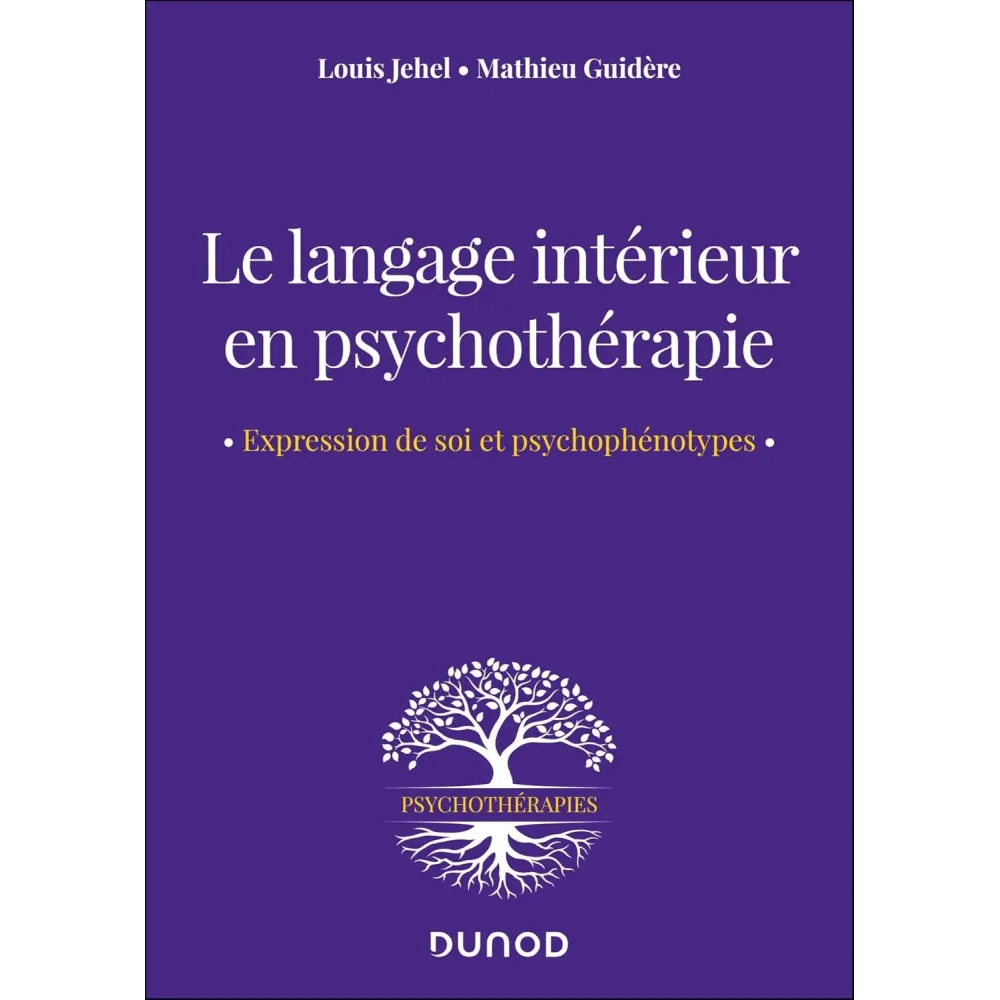 Le langage intérieur en psychothérapie: Expression de soi et psychophénotypes