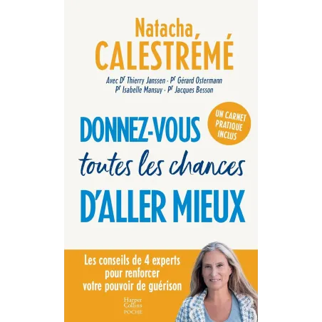 Donnez-vous toutes les chances d'aller mieux Poche