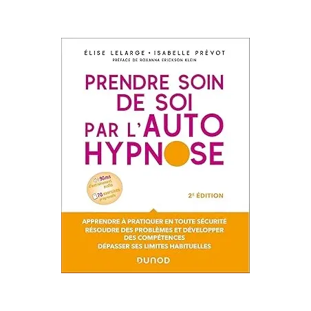 Prendre soin de soi par l'autohypnose - 2e éd.