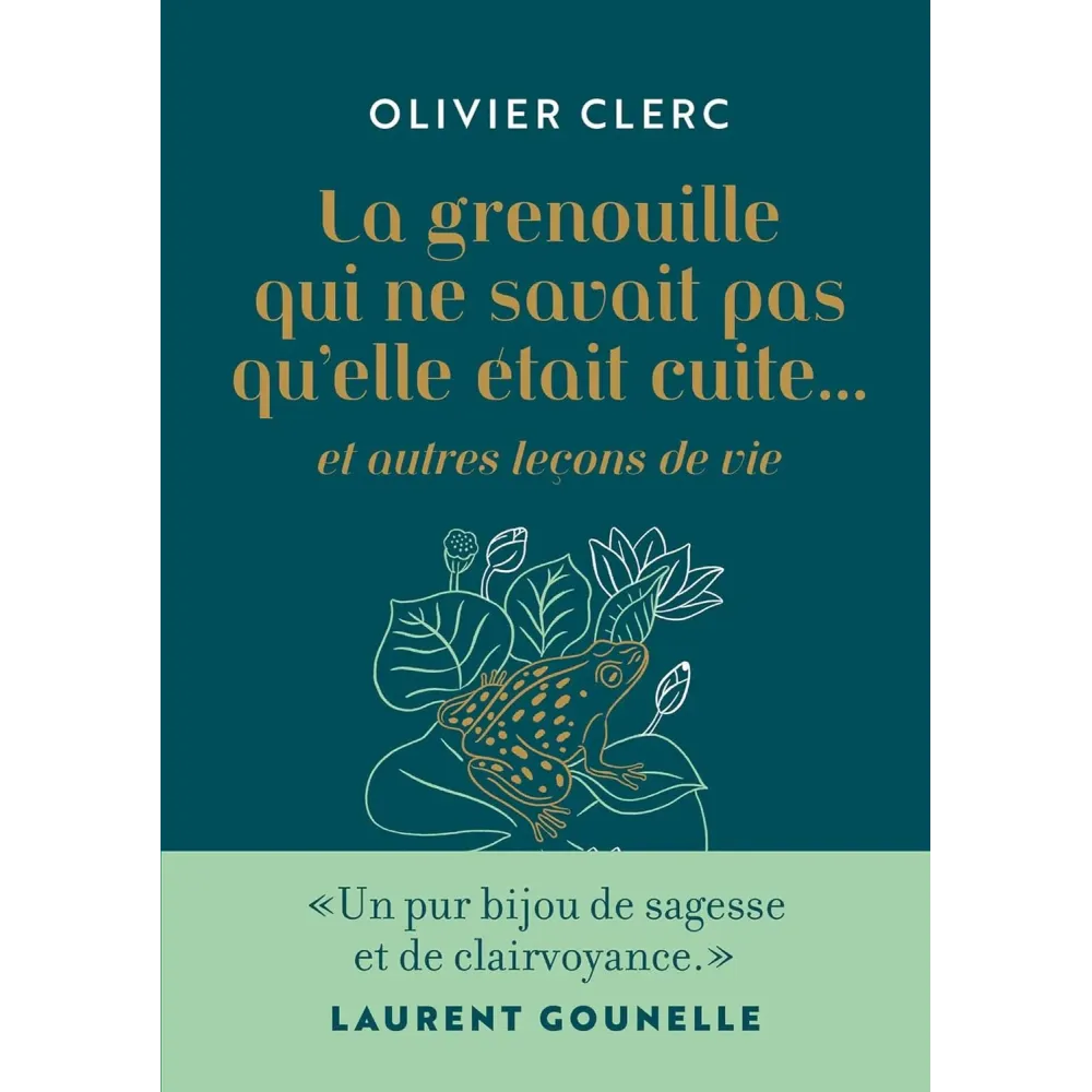 La grenouille qui ne savait pas qu'elle était cuite - Version collector Poche