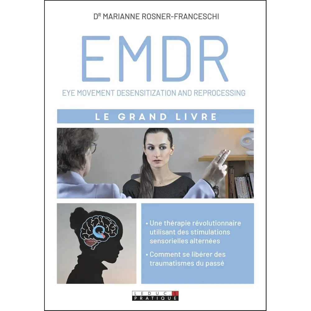 Le grand livre de l'EMDR