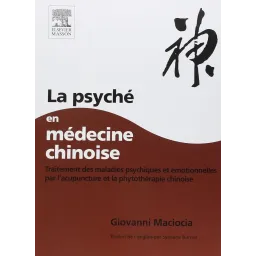 La psyché en médecine chinoise