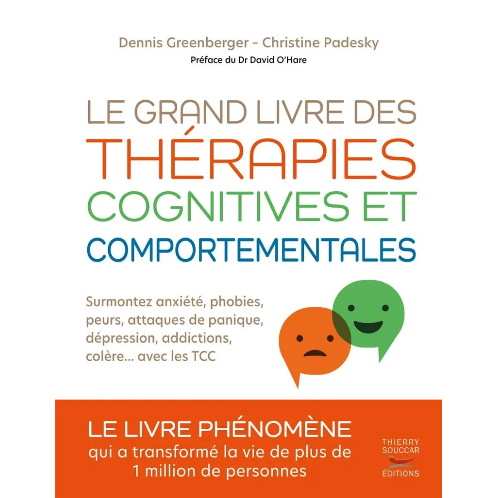 Le grand livre des thérapies cognitives et comportementales