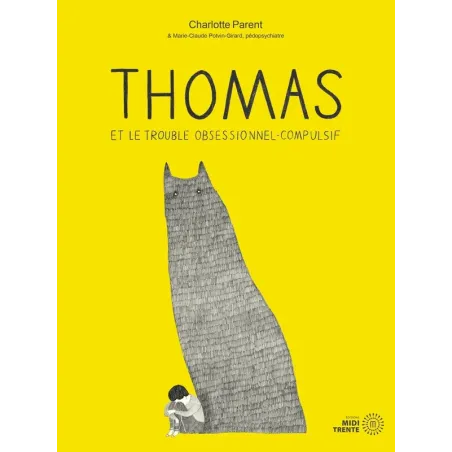 Thomas et le trouble obsessionnel compulsif