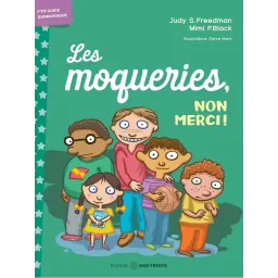 Les moqueries, non merci !