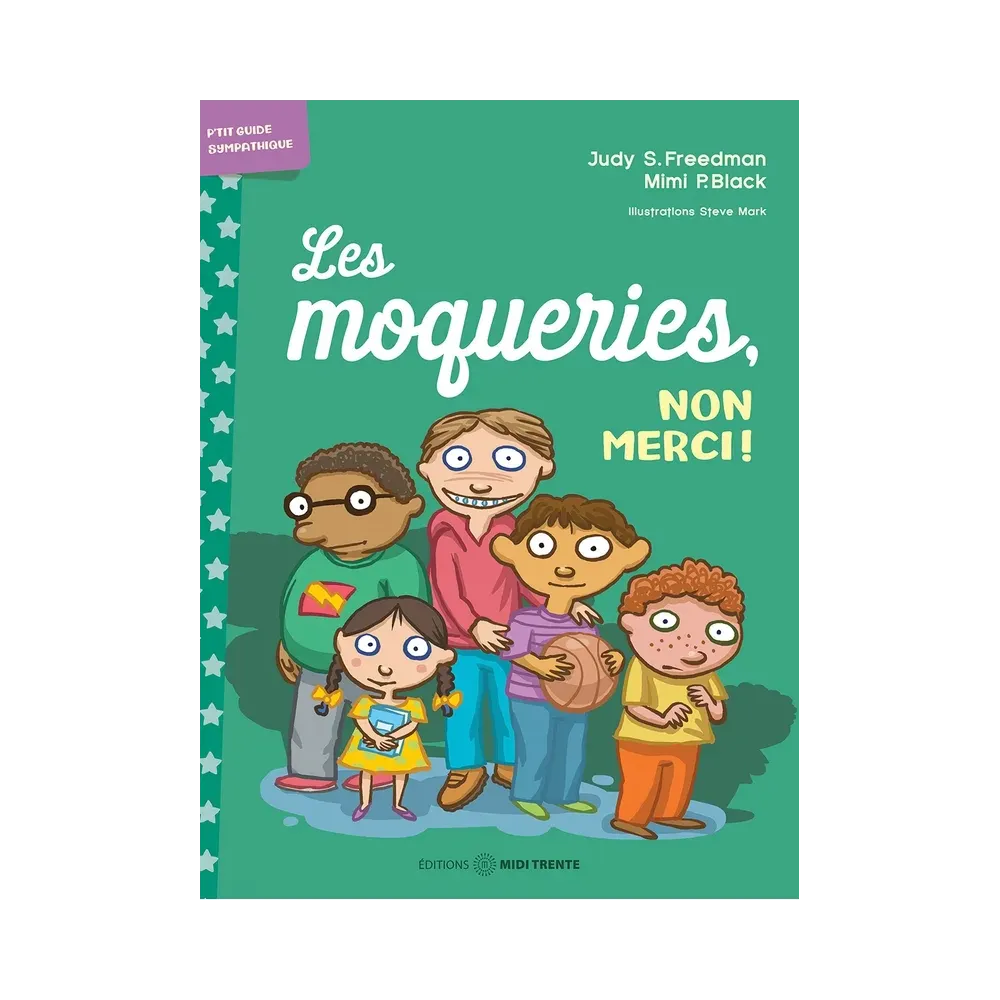 Les moqueries, non merci !