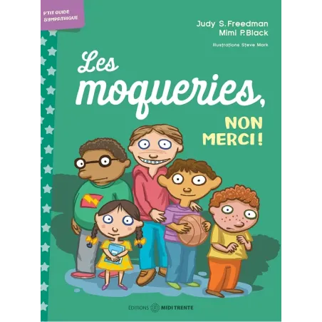 Les moqueries, non merci !