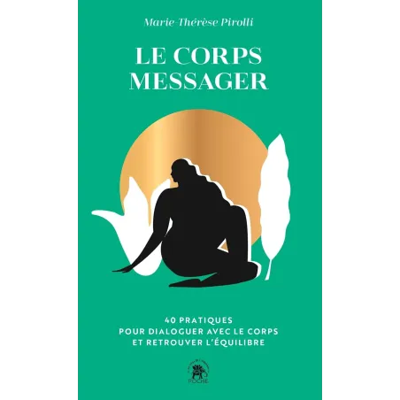 Le corps messager Poche