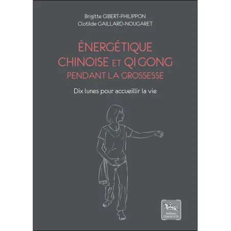 Énergétique chinoise et Qi Gong pendant la grossesse