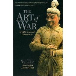 The Art of War. Complete Texts and Commentaries