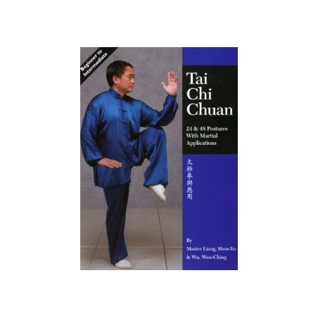Tai Chi Chuan - 24 - 48 Postures with Martial Applications