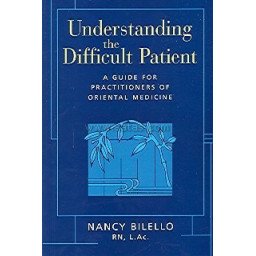 Understanding the Difficult Patient. A Guide for Practi