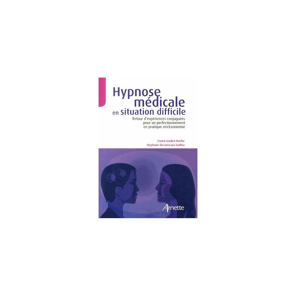 Hypnose médicale en situation difficile