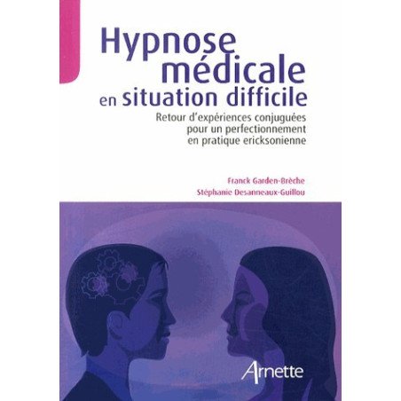 Hypnose médicale en situation difficile