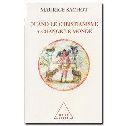 Quand le christianisme a changé le monde - Tome 1