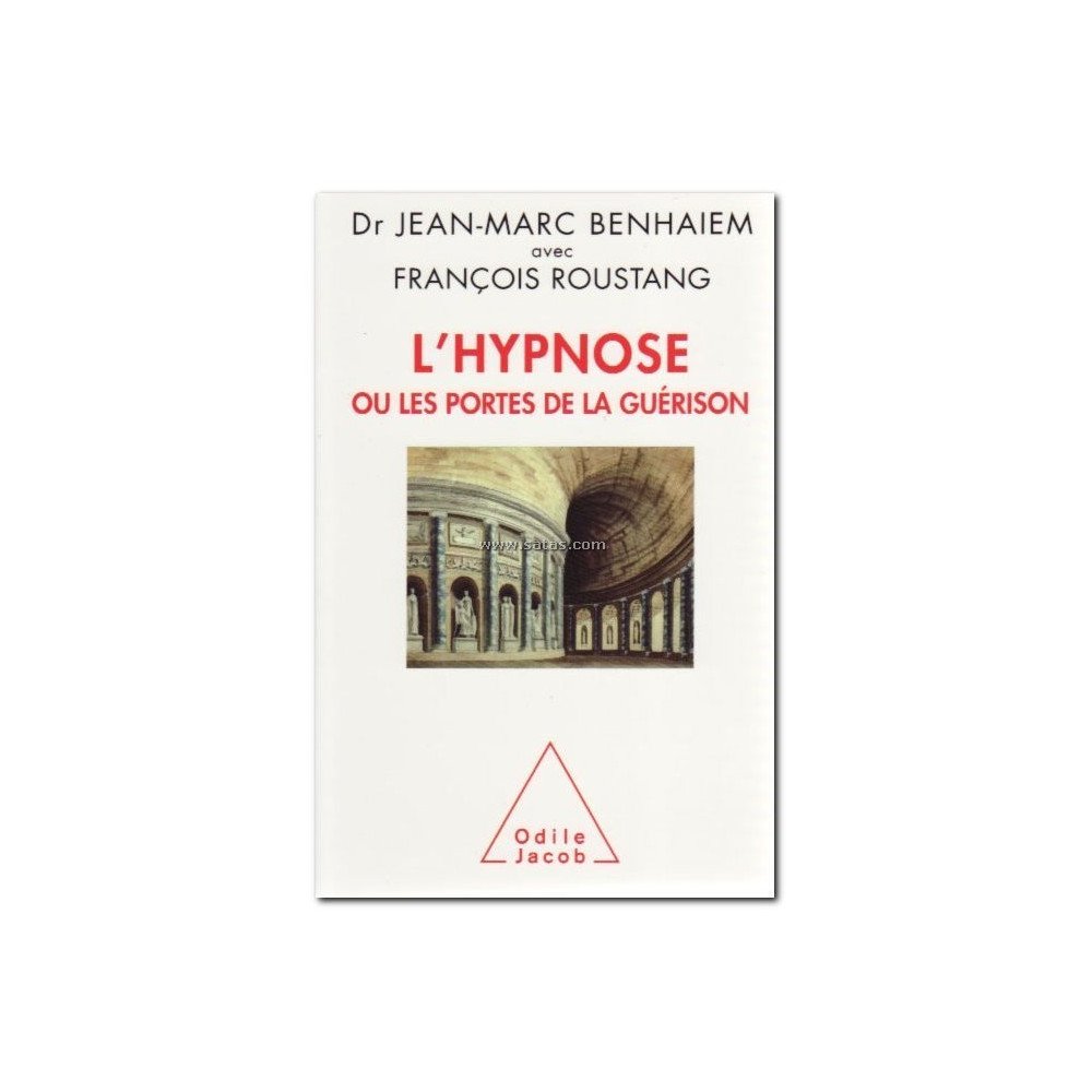 L'Hypnose ou les portes de la guérison