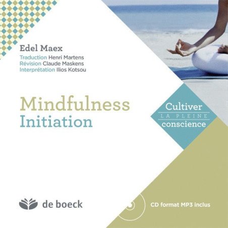 Mindfulness : Initiation