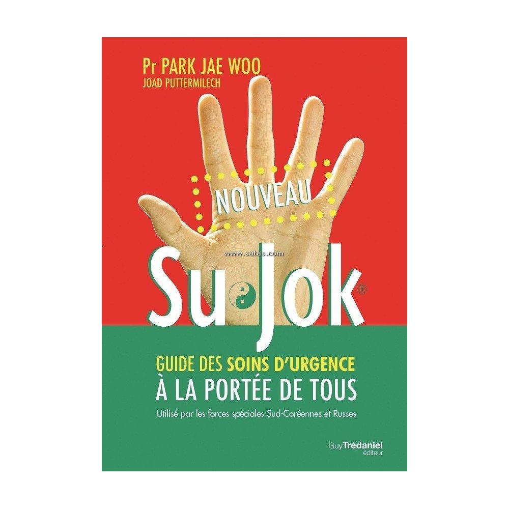 Su Jok - Guide des soins d'urgence à la portée de tous