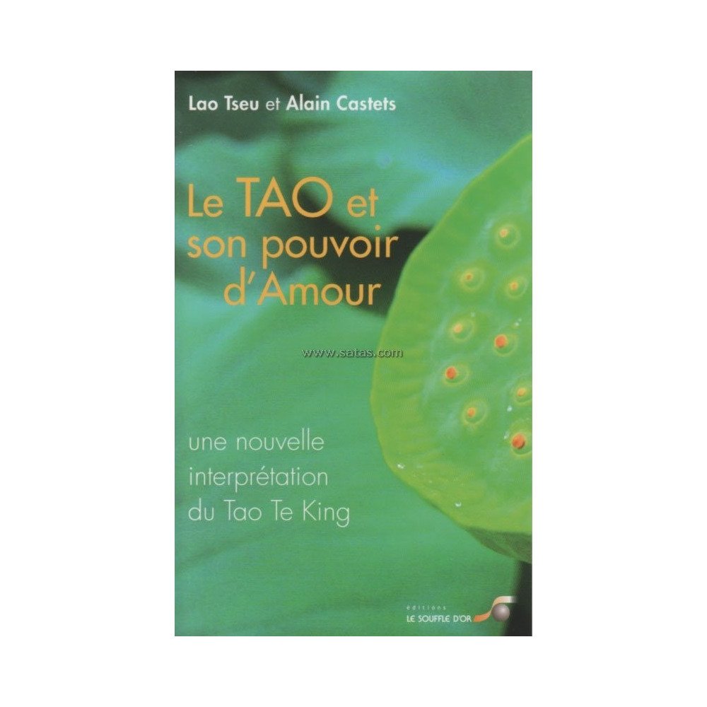 Le Tao et son pouvoir d'amour