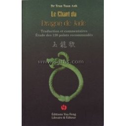 Le Chant du Dragon de Jade - Traduction et commentaires
