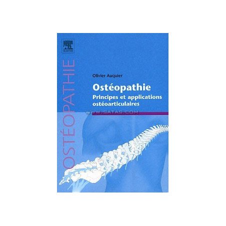 Ostéopathie - Principes et applications ostéoarticulaire