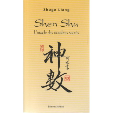Shen Shu - L'oracle des nombres sacrés