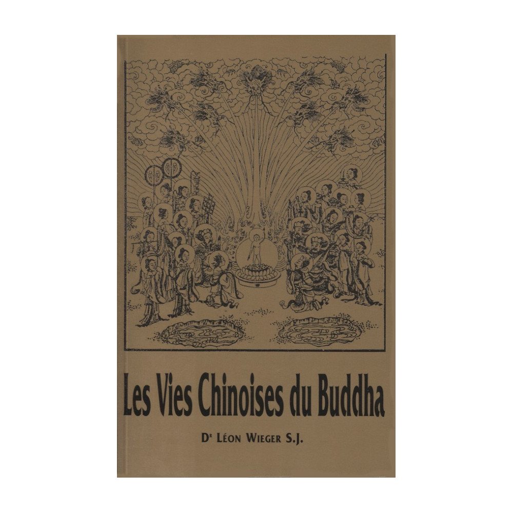 Les vies chinoises du Buddha