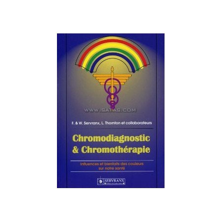 CHROMODIAGNOSTIC - CHROMOTHERAPIE