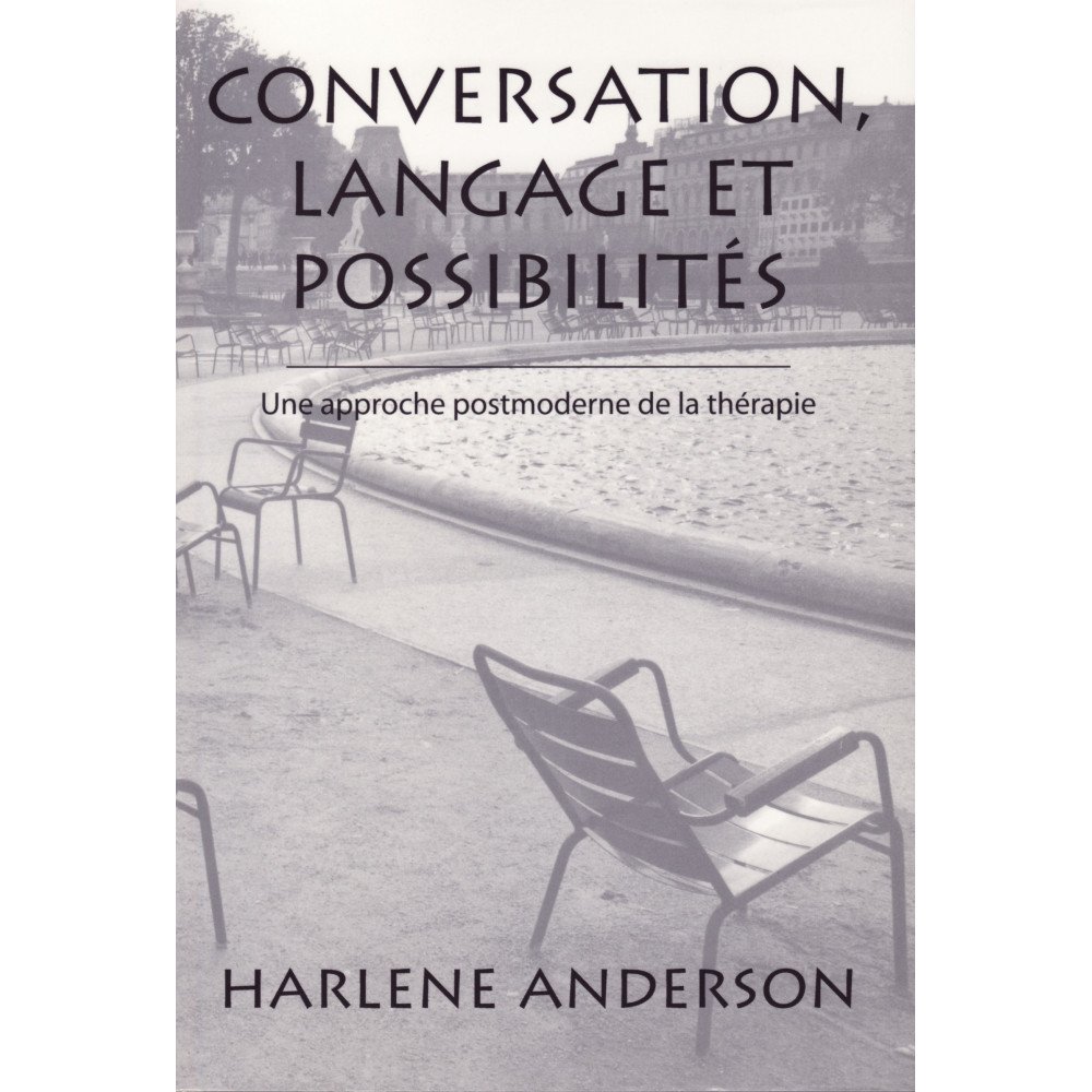 Conversation, langage et possibilités - Une approche postmoderne de la