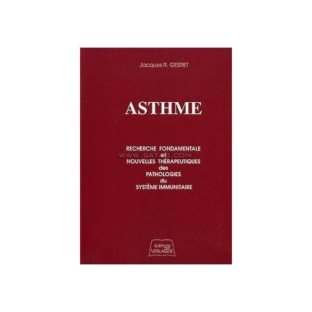 Asthme - Recherche fondamentale et Nouvelles Thérapeutiques