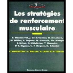 Les stratégies de renforcement musculaire