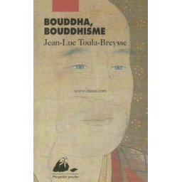 BOUDDHA, BOUDDHISME