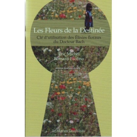 Les Fleurs de la Destinée - Clé d'utilisation des Elixi