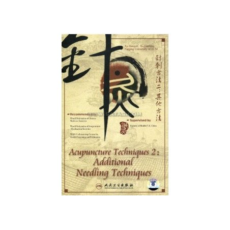 Acupuncture Techniques 2 : Additional Needling Techniques  (DVD)