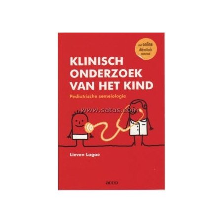 KLINISCH ONDERZOEK VAN HET KIND. PEDIATRISCHE SEMEIOLOG