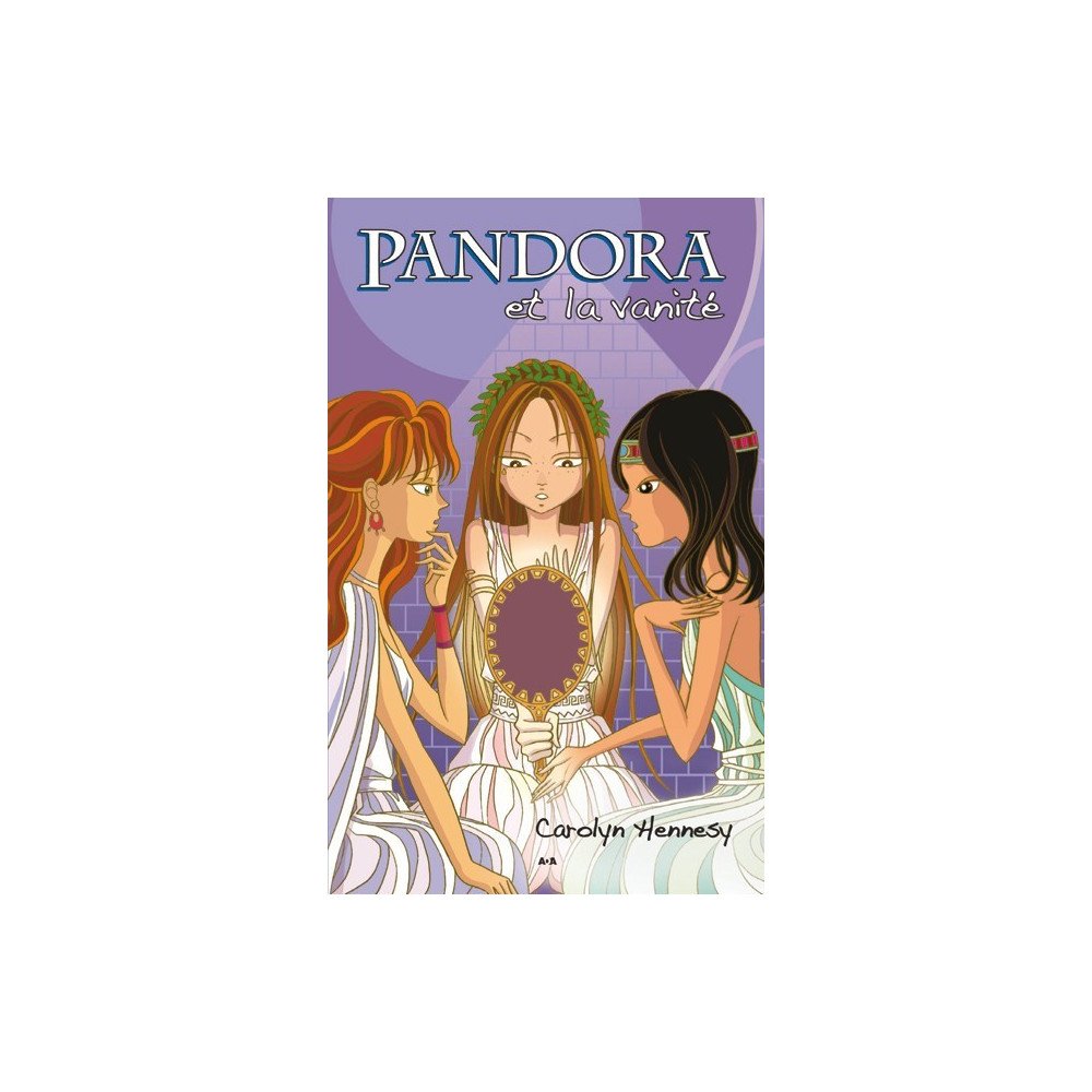 Pandora et la vanité - tome 2