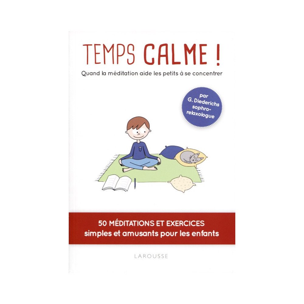 Temps calme ! Quand la méditation aide les petits