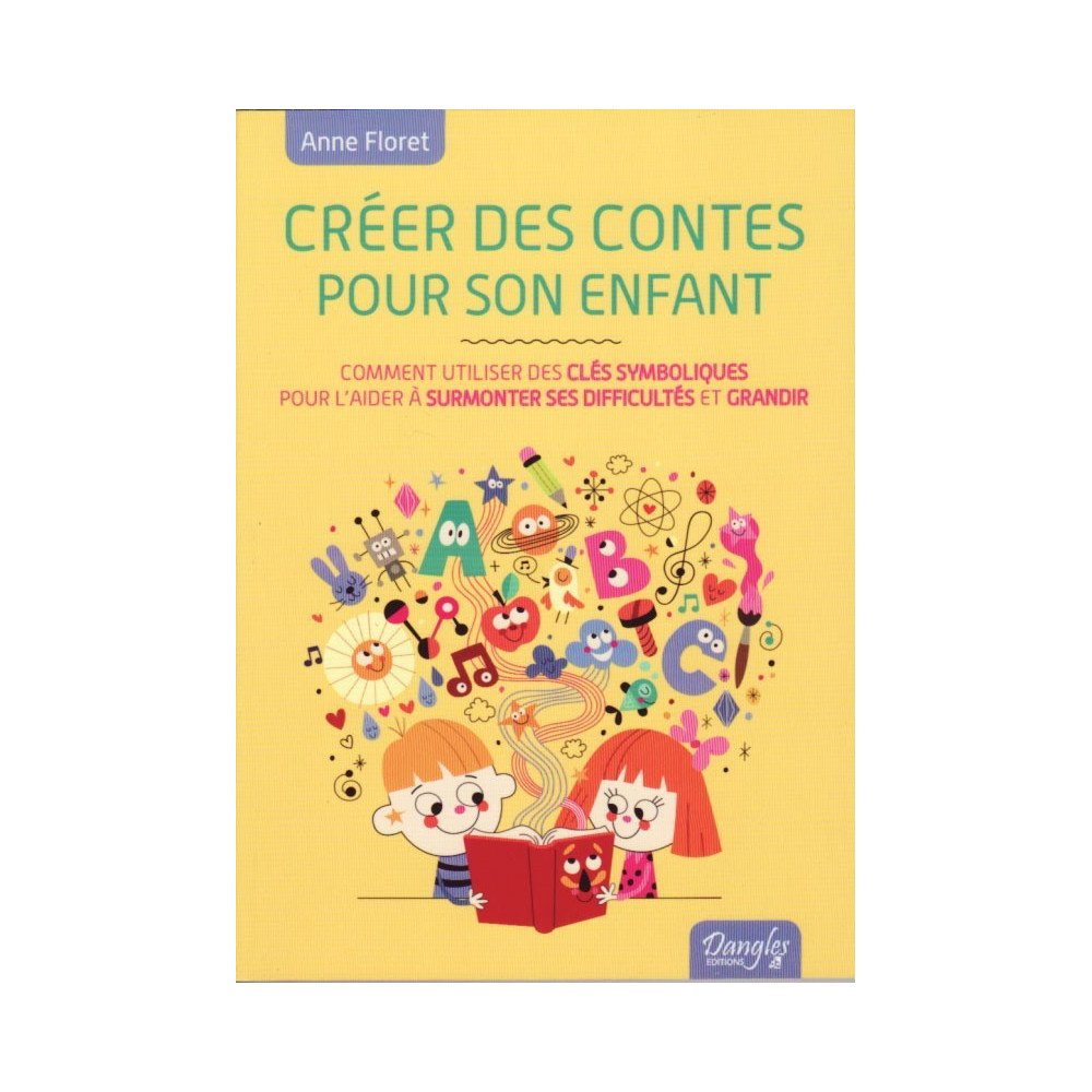 Créer des contes pour son enfant