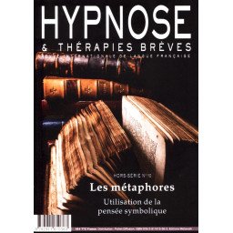 Revue Hypnose - Thérapies Brèves Hors-Série n°10