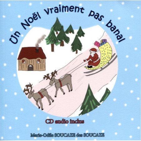 Un Noël vraiment pas banal (+CD)