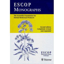 ESCOP Monographs - The Scientific Foundation for Herbal Medicinal Prod