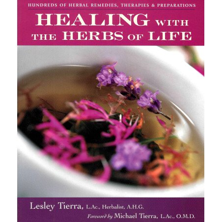 Healing with the Herbs of Life - Hundreds of Herbal Remedies, Therapie