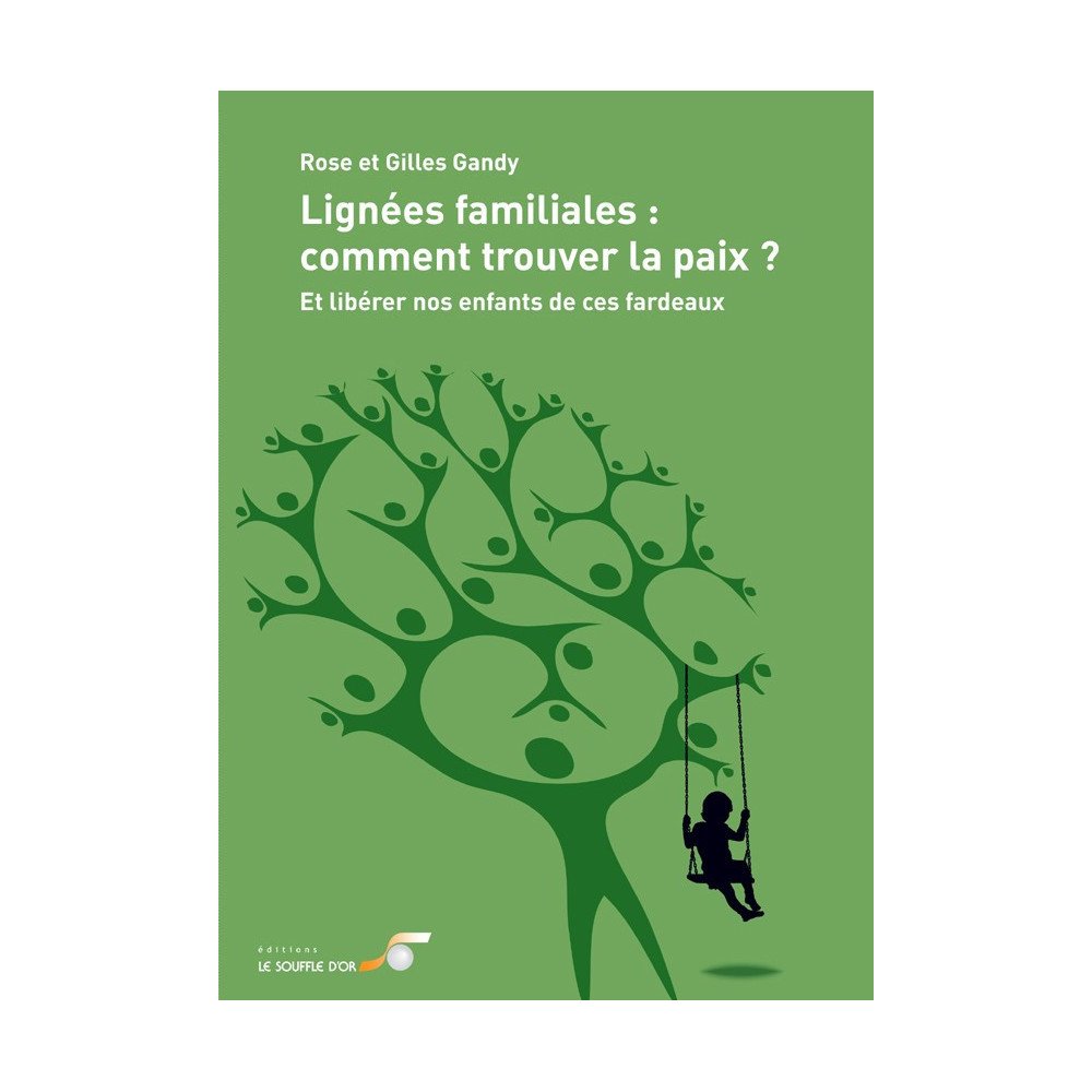 Lignées familiales, comment trouver la paix