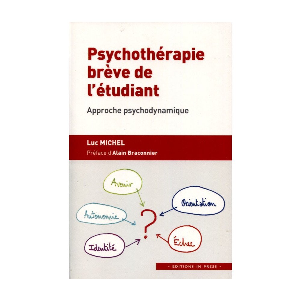 Psychothérapie brève de l'étudiant - Approche psychodynamique