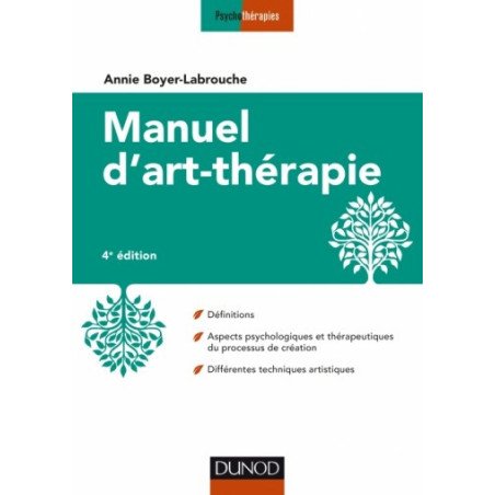 Manuel d'art-thérapie (4éd)