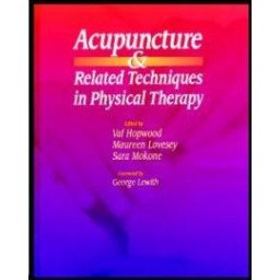 Acupuncture - Related Techniques in Physical Therapy